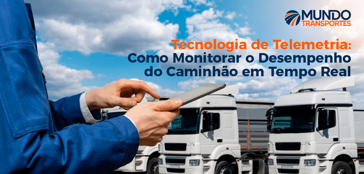 Tecnologia de Telemetria: Como Monitorar o Desempenho do Caminhão em Tempo Real